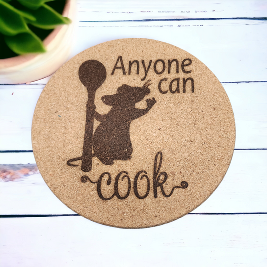 Anyone Can Cook - 7 inch Engraved Cork Trivets, Heat Pad, Coaster