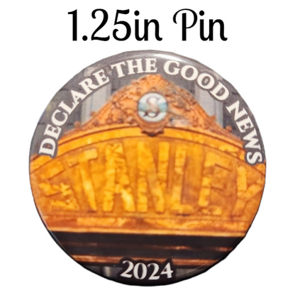 JW - 1.25" Button Pin - 2024 Convention - Declare the Good News - Stanley