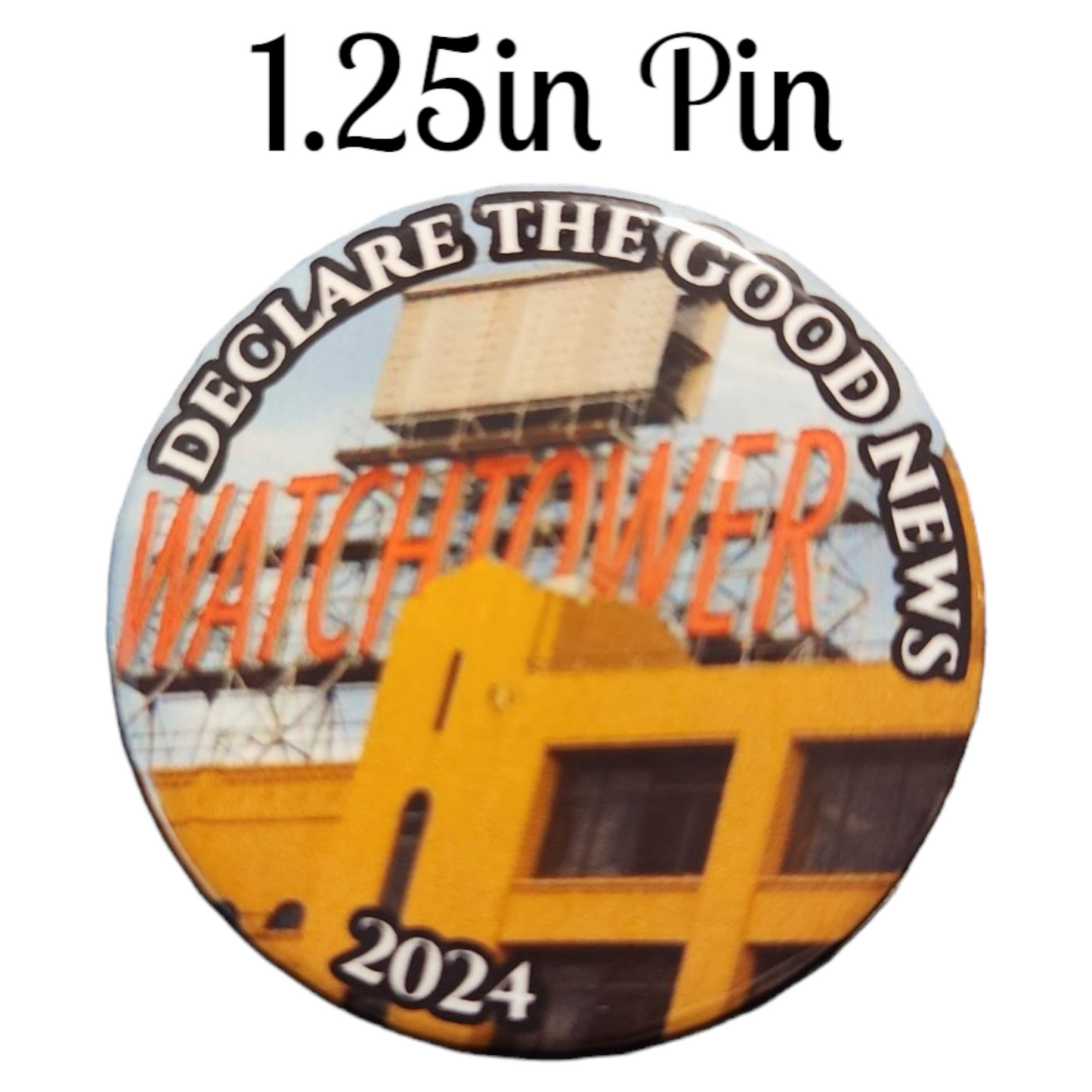 JW - 1.25" Button Pin - 2024 Convention - Declare the Good News - Watchtower Building - B