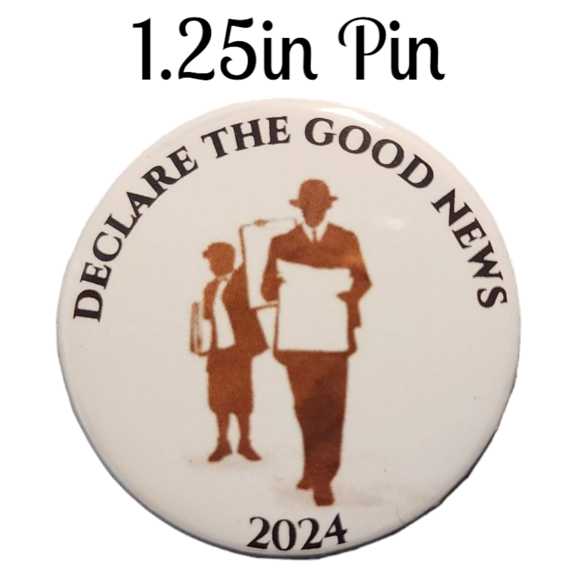 JW - 1.25" Button Pin - 2024 Convention - Declare The Good News - Plaq ...