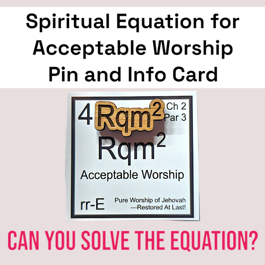 JW - 1 inch Spiritual Equation Pin