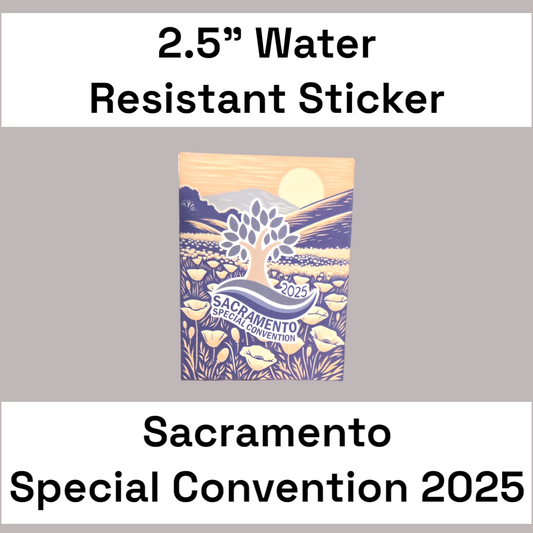 2.5" Sacramento Special Convention 4 - Water Resistant Stickers