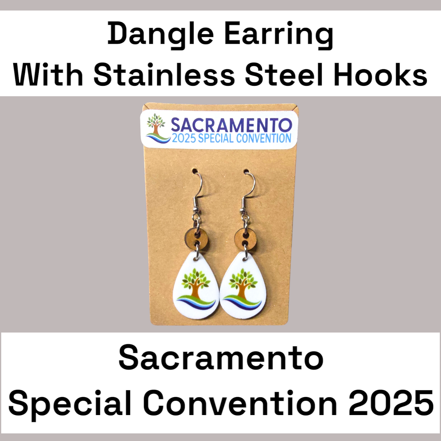 Small Tear Drop Dangle Earrings - 2025 Sacramento Special Convention - Stainless Steel Hooks