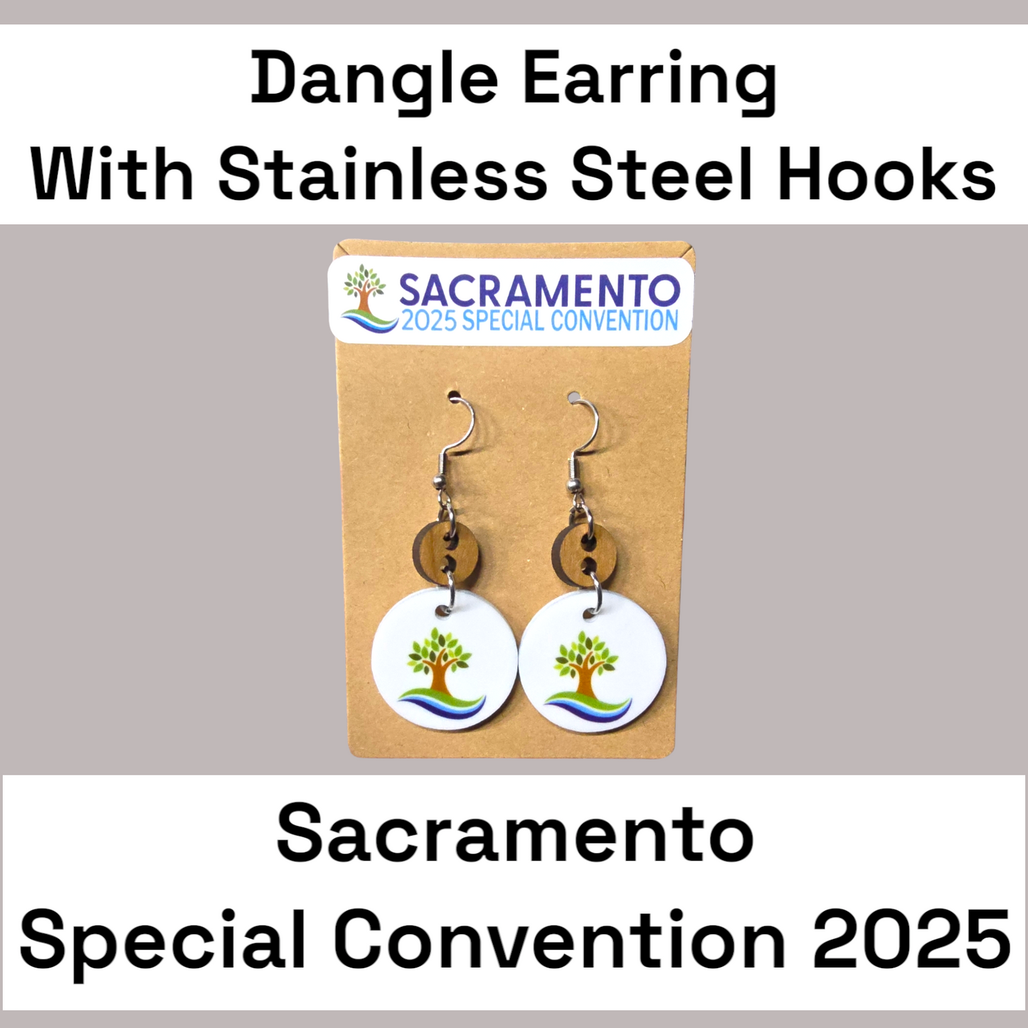 Circle Dangle Earrings - 2025 Sacramento Special Convention - Stainless Steel Hooks