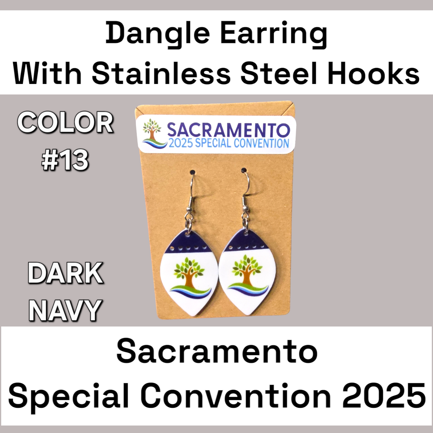 Two Tone Dangle Earrings - 2025 Sacramento Special Convention - Stainless Steel Hooks