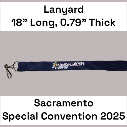 Sacramento Special Convention Premium Lanyard